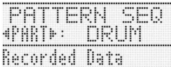 PATTERN SEQ #PART: DRUM Recorded Data