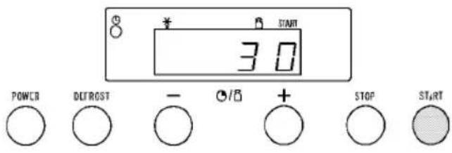 8 * START 30 POWER DEFROST - 0/0 + STOP START