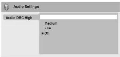 Audio Settings Audio DRC High Medium Low ■ Off