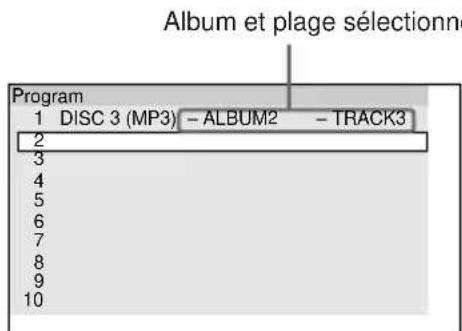 Album et plage sélectionne Program 1 DISC 3 (MP3) - ALBUM2 - TRACK3 2 3 4 5 6 7 8 9 10