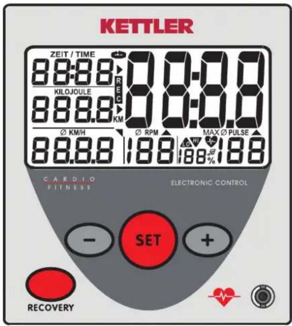 KETTLER ZEIT / TIME 88:88 KILOJOLLE 88.8.8 KM Ø KM/H Ø RPM MAX Ø PULSE 88.8.8 188 188 % C A R D I O F I T N E S S E L E C T R O N C O N T R O L - SET + RECOVERY