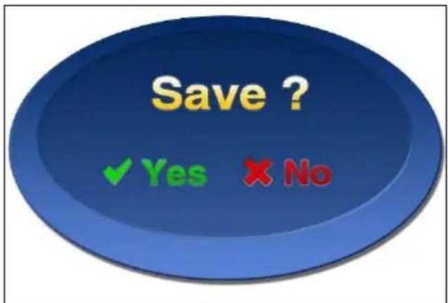 Save ? ✓ Yes ✗ No