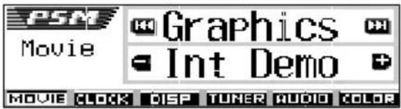 PSM Movie Graphics Int Demo MOVIE CLOCK DISP TUNER AUDIO COLOR