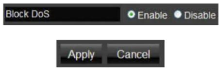 Block DoS Enable Disable Apply Cancel