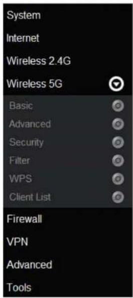 System Internet Wireless 2.4G Wireless 5G Basic Advanced Security Filter WPS Client List Firewall VPN Advanced Tools