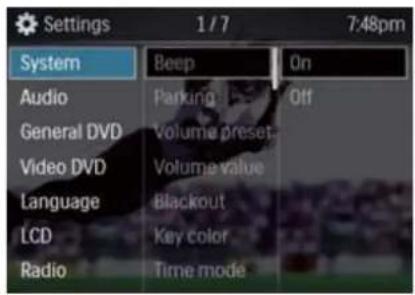 Settings 1/7 7:48pm System Beep On Audio Parking Off General DVD Volume preset Video DVD Volume value Language Blackout LCD-May color Radio Time mode