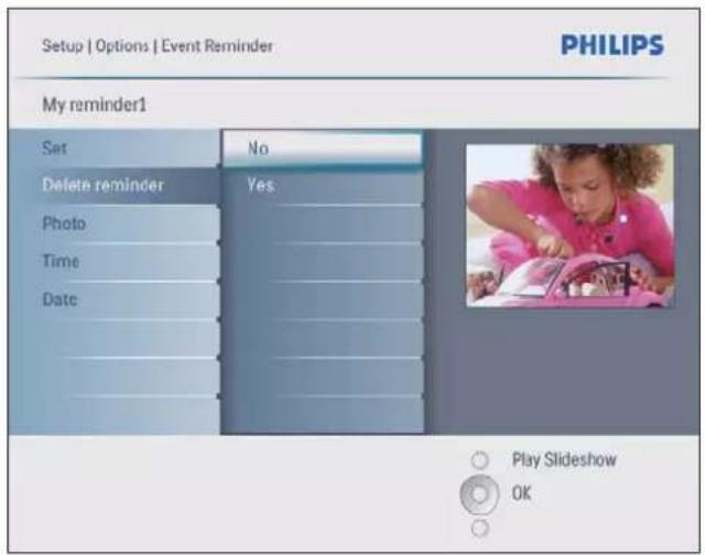 Setup | Options | Event Reminder PHILIPS My reminder1 Set No Delete reminder Yes Photo Time Date Play Slideshow OK