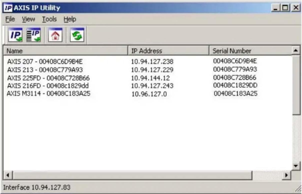 IP AXIS IP Utility File View Tools Help Name IP Address Serial Number AXIS 207 - 00408C6D9B4E 10.94.127.238 00408C6D9B4E AXIS 213 - 00408C779A93 10.94.127.229 00408C779A93 AXIS 225FD - 00408C728B66 10.94.144.12 00408C728B66 AXIS 216FD - 00408c1829dd 10.94.127.243 00408C1829DD AXIS M3114 - 00408C183A25 10.96.127.0 00408C183A25 Interface 10.94.127.83