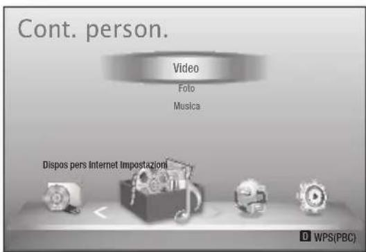 Cont. person. Video Foto Musica Dispos pers Internet Impostazioni WPS(PBC)
