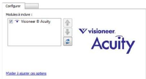 Configurer Modules à inclure : Visioneer ® Acuity visioneer. Acuity M'aider à ajuster ces options