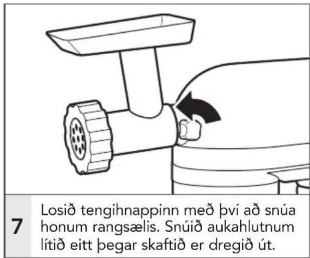 7 Losið tengihnappinn með því að snúa honum rangsælis. Snúið aukahlutnum lítið eitt þegar skaftið er dregið út.