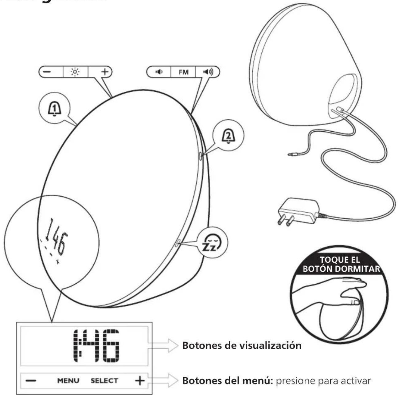 146 MENU SELECT + FM 2 Botones de visualización Botones del menú: presione para activar TOQUE EL BOTÓN DORMITAR