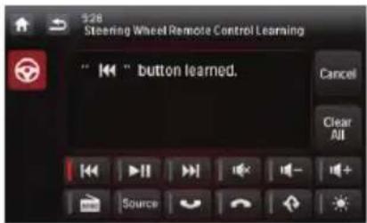 Steering Wheel Remote Control Learning " " button learned. Cancel Clear All Source