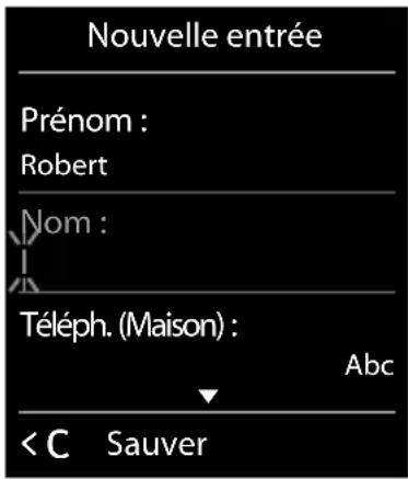 Nouvelle entrée Prénom : Robert Nom : Téléph. (Maison) : Abc < C Sauver