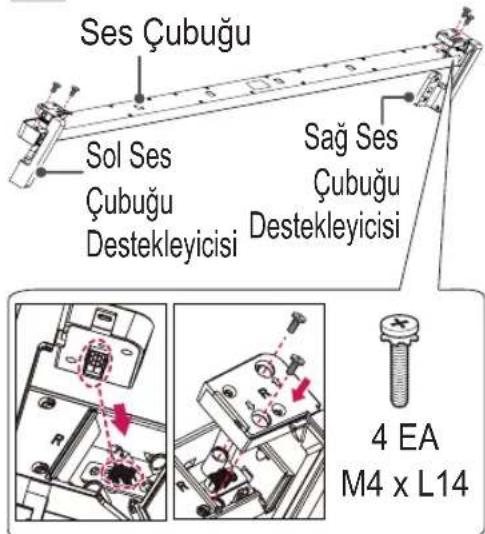 Ses Çubuğu Sol Ses Çubuğu Destekleyicisi Sağ Ses Çubuğu Destekleyicisi 4 EA M4 x L14