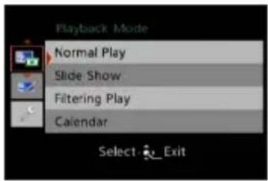 Playback Mode Normal Play Slide Show Filtering Play Calendar Select Exit