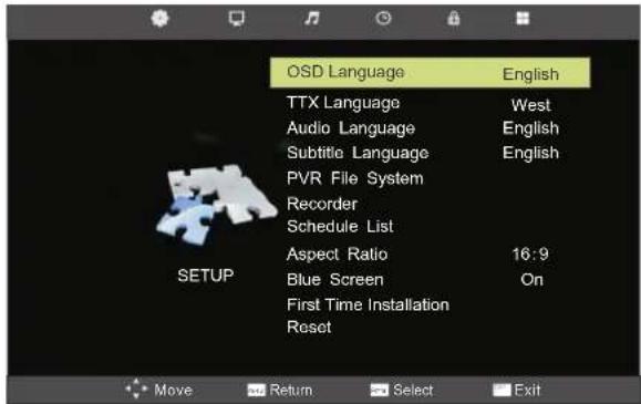 OSD Language TTX Language Audio Language Subtitle Language PVR File System Recorder Schedule List Aspect Ratio Blue Screen First Time Installation Reset English West English English 16:9 On SETUP Move Return Select Exit