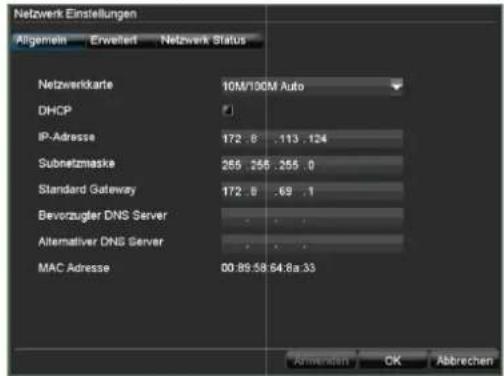 Netzwerk Einstellungen Allgemein Erweiter Netzwerk Status Netzwerkkarte 10M/100M Auto DHCP IP-Adresse 172.8 .113 .124 Subnetzmaske 265 256 255 0 Standard Gateway 172.8 .69 .1 Bevorzugter DNS Server Alternative DNS Server MAC Adresse 00:89:58 64:8a:33 Amberaden OK Abbrechen