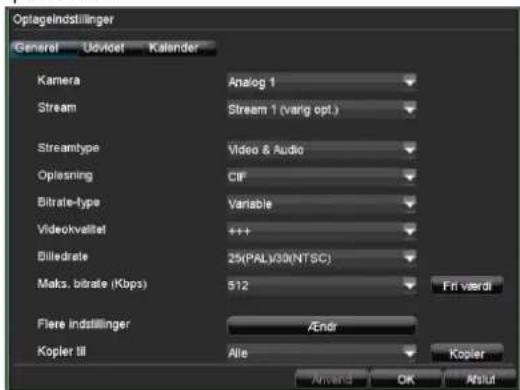 Optageldstillinger General Udvicef Kalender Kamera Analog 1 Stream Stream 1 (varig opt.) Streamtype Video & Audio Opleasning CIF Bitrate-type Variable Videokvaltetal +++ Billedrate 25(PAL)/30(NTSC) Maks. bitrate (Kbps) 512 Fri verdi Flere indstillinger /Endr Kopler til Alle Kopler Amend OK Anut