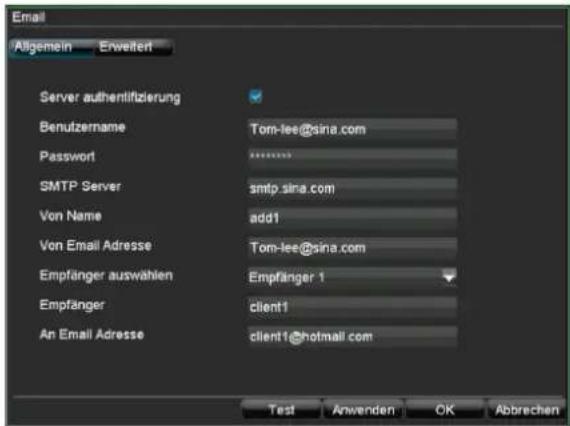 Email Allgemein — Erweiter Server authentifizierung Benutzername Tom-lee@sina.com Password SMTP Server smtp.sina.com Von Name add1 Von Email Adresse Tom-lee@sina.com Empfänger auswahlen Empfänger 1 Empfänger client1 An Email Adresse client1@hotmail.com Test Anwenden OK Abbrechen