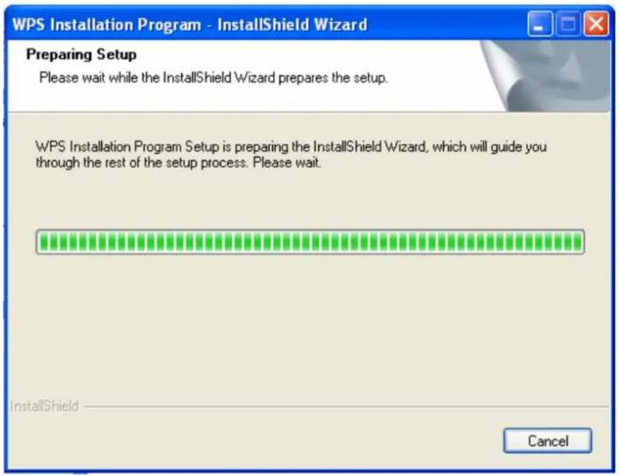 WPS Installation Program - InstallShield Wizard Preparing Setup Please wait while the InstallShield Wizard prepares the setup. WPS Installation Program Setup is preparing the InstallShield Wizard, which will guide you through the rest of the setup process. Please wait. InstallShield Cancel