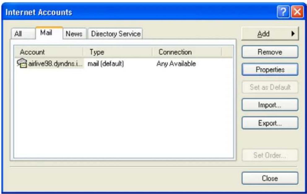 Internet Accounts All Mail News Directory Service Account Type Connection airlive98.dyndns.i... mail (default) Any Available Add Remove Properties Set as Default Import... Export... Set Order... Close