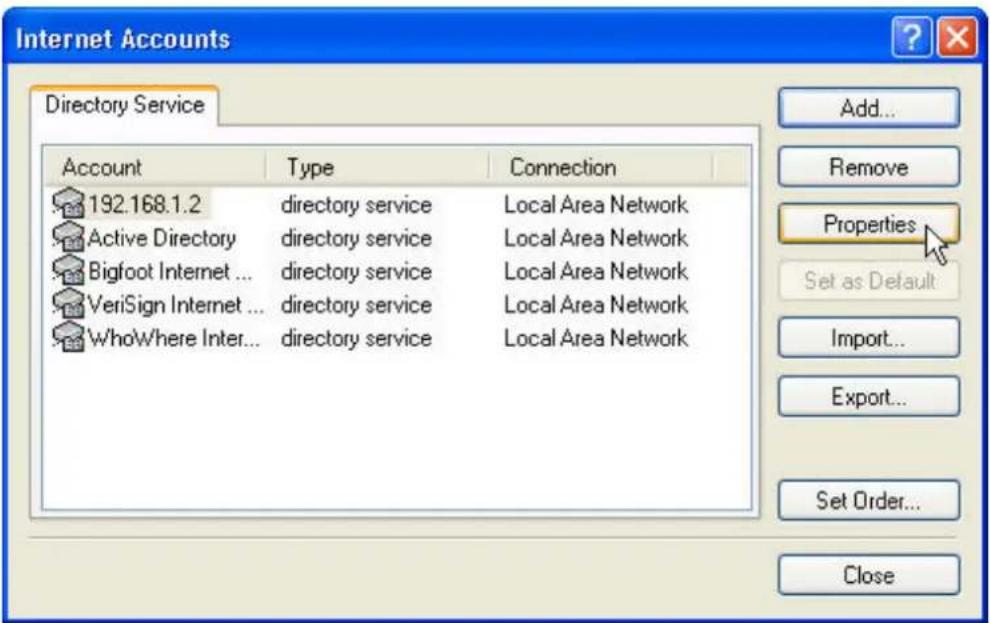 Internet Accounts Directory Service Account Type Connection 192.168.1.2 directory service Local Area Network Active Directory directory service Local Area Network Bigfoot Internet ... directory service Local Area Network VeriSign Internet ... directory service Local Area Network WhoWhere Inter... directory service Local Area Network Add... Remove Properties Set as Default Import... Export... Set Order... Close