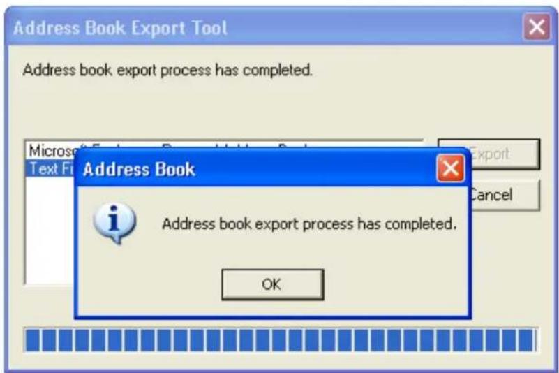 Address Book Export Tool Address book export process has completed. Microsoft Text Fl Export Cancel Address Book Address book export process has completed. OK