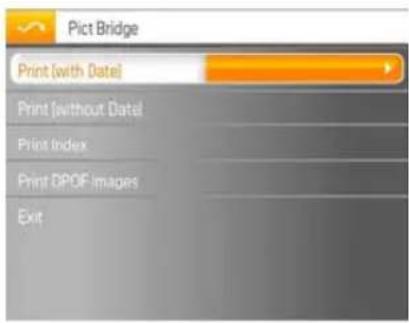 Pict Bridge Print (with Date) Print (without Date) Print Index Print DPOF images Exit