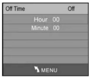 Off Time Hour 00 Minute 00 MENU