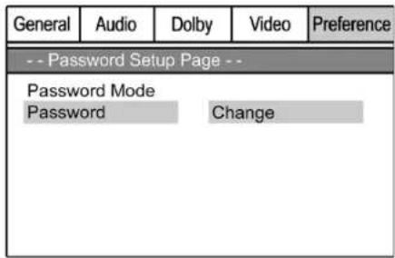 General Audio Dolby Video Preference -- Password Setup Page -- Password Mode Password Change