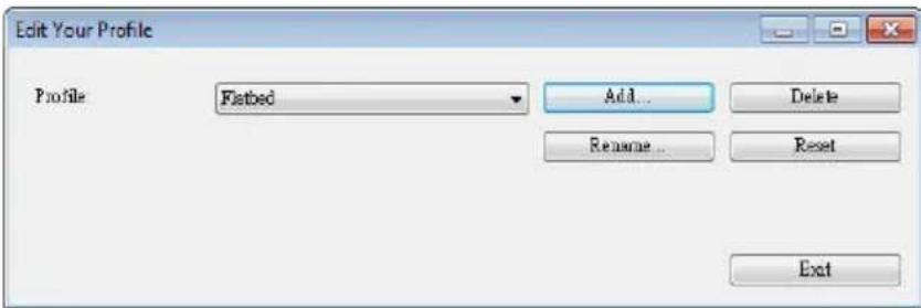 Edit Your Profile Profile Flatbed Add... Delete Rename... Reset Exit