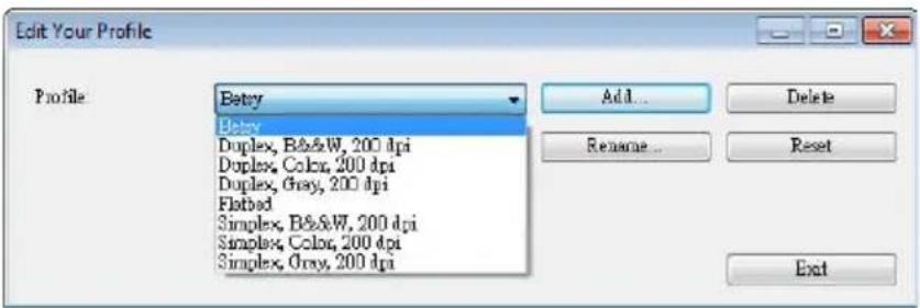 Edit Your Profile Profile Betry Betry Duplex, B&W, 200 dpi Duplex, Color, 200 dpi Duplex, Gray, 200 dpi Flatbed Simplex, B&W, 200 dpi Simplex, Color, 200 dpi Simplex, Gray, 200 dpi Add... Delete Rename... Reset Exit