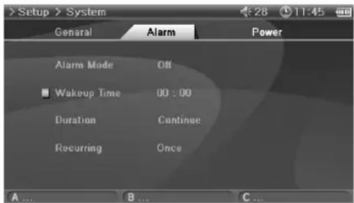 Setup > System General Alarm Power Alarm Mode Off Wakeup Time 00:00 Duration Continue Recurring Once A... B... C...