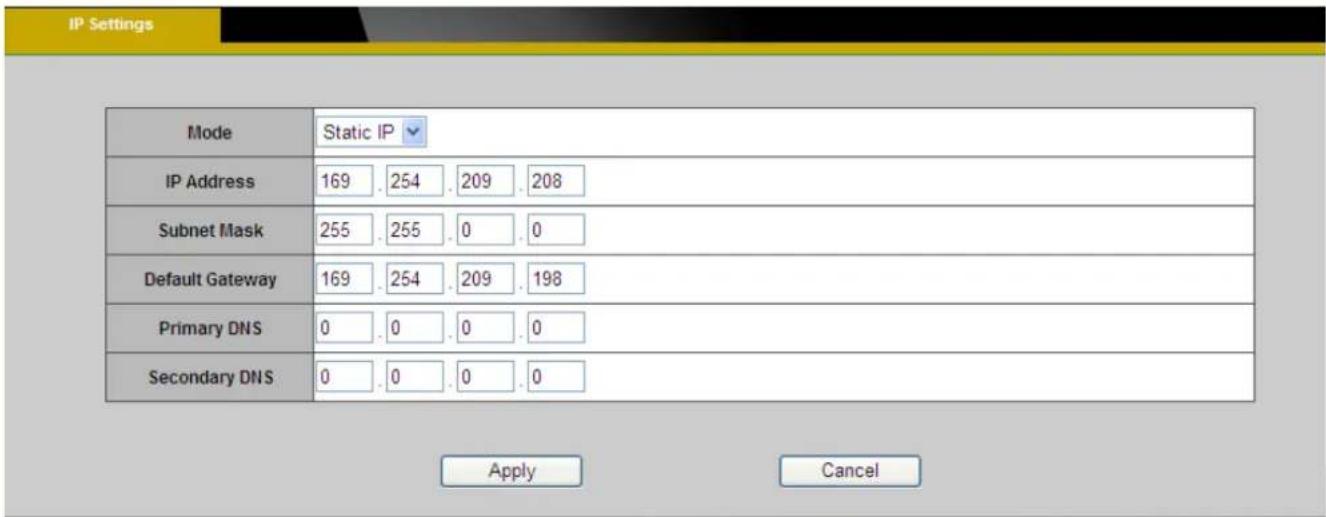 IP Settings Mode Static IP IP Address 169 . 254 . 209 . 208 Subnet Mask 255 . 255 . 0 . 0 Default Gateway 169 . 254 . 209 . 198 Primary DNS 0 . 0 . 0 . 0 Secondary DNS 0 . 0 . 0 . 0 Apply Cancel