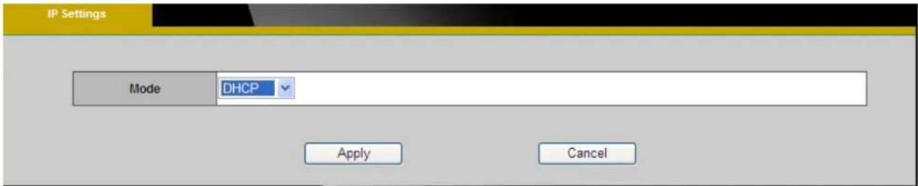 IP Settings Mode DHCP Apply Cancel