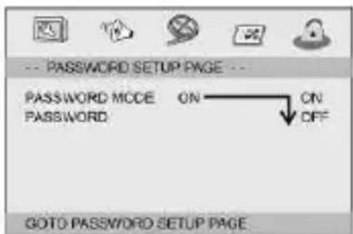 -- PASSWORD SETUP PAGE -- PASSWORD MODE ON PASSWORD OFF GOTO PASSWORD SETUP PAGE