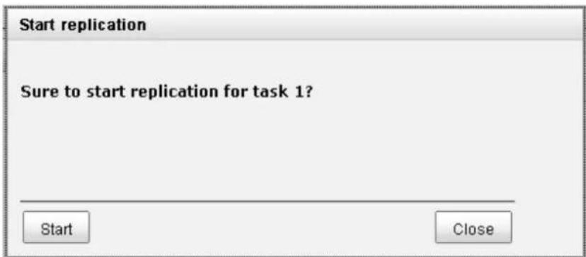 Start replication Sure to start replication for task 1? Start Close