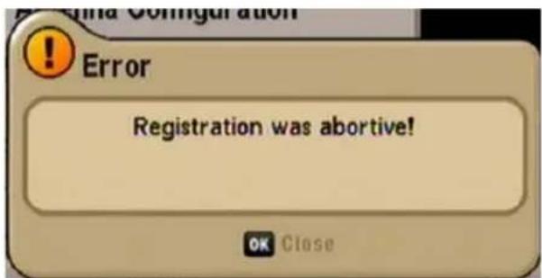 Error Registration was abortive! OK Close