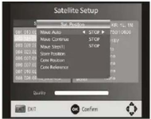 Satellite Setup S Set Position KR 1L 1N 001 012.0E Move Auto STOP T50010600 001 012.0E Move Continue STOP 18V 003 028.2E Move Step(1) Store Position Cube Position Cube Reference 004 023.4E 005 007.0E 006 007.0E 007 019.0E 008 026.0E STOP Quality EXIT EXIT OK Confirm