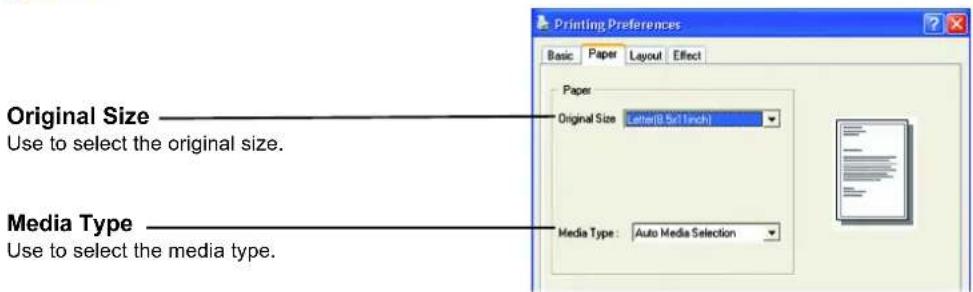 Printing Preferences Basic Paper Layout Effect Original Size Use to select the original size. Media Type Use to select the media type.