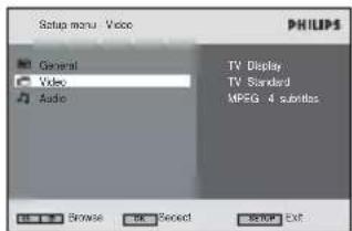 Setup menu Video PHILIPS General Video Audio TV Display TV Standard MPEG 4 subtypes Browse Select Setup Exit