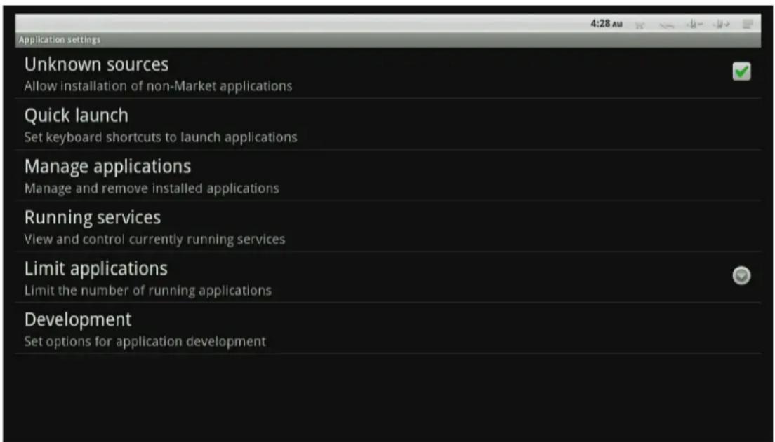 Application settings Unknown sources Allow installation of non-Market applications Quick launch Set keyboard shortcuts to launch applications Manage applications Manage and remove installed applications Running services View and control currently running services Limit applications Limit the number of running applications Development Set options for application development