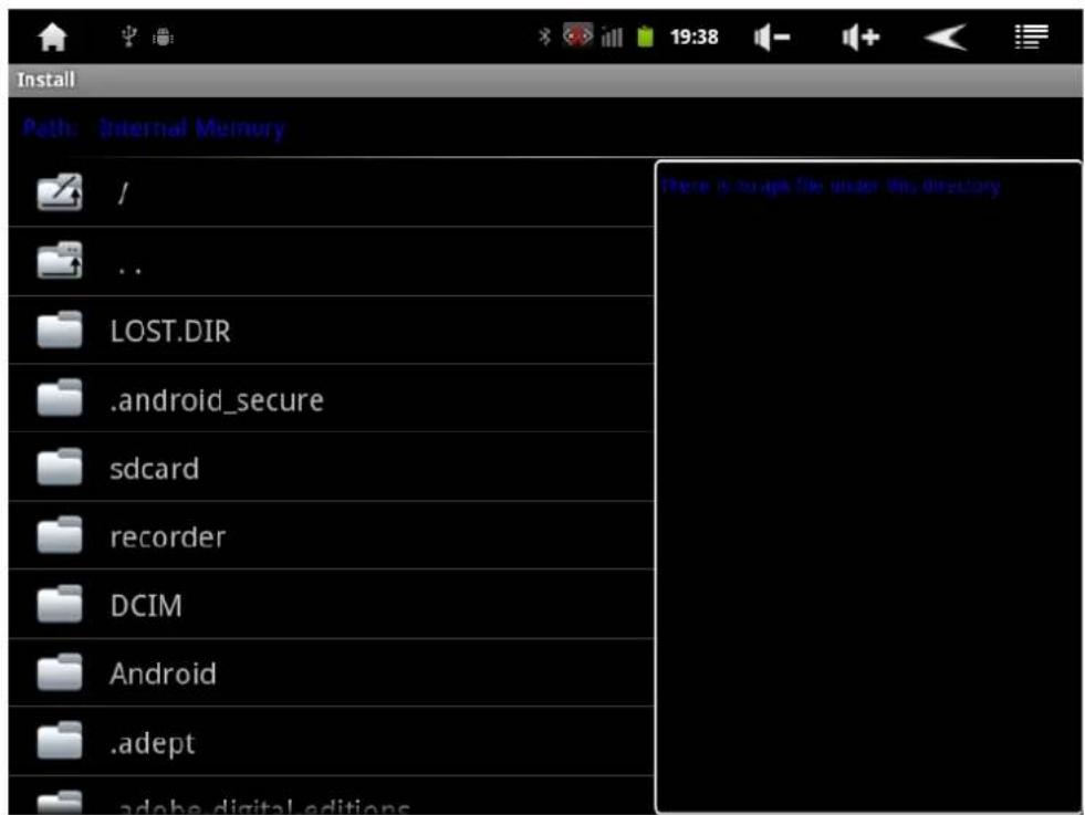 Install Path: Internal Memory / .. LOST.DIR .android_secure sdcard recorder DCIM Android .adept adobe_digital_editions There is to up the under this directory.