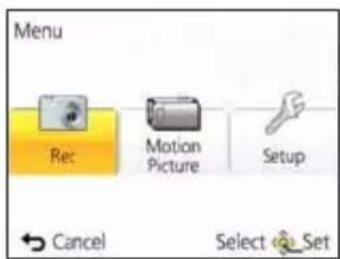 Menu Rec Motion Picture Setup Cancel Select o Set