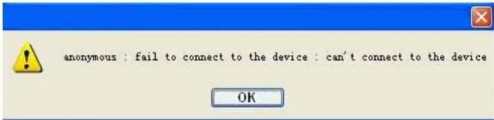 anonymous : fail to connect to the device : can't connect to the device OK