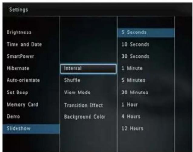 Settings Brightness Time and Date SmartPower Hibernate Auto-orientate Set Beep Memory Card Demo Slideshow 5 Seconds 10 Seconds 30 Seconds 1 Minute 5 Minutes 30 Minutes 1 Hour 4 Hours 12 Hours