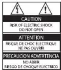 CAUTION RISK OF ELECTRIC SHOCK DO NOT OPEN ATTENTION RISQUE DE CHOC ELECTRIQUE NE PAS OUVRIR PRECAUCION ADVERTENCIA NO ABRIR RIESGO DE CHOQUE ELECTRICO