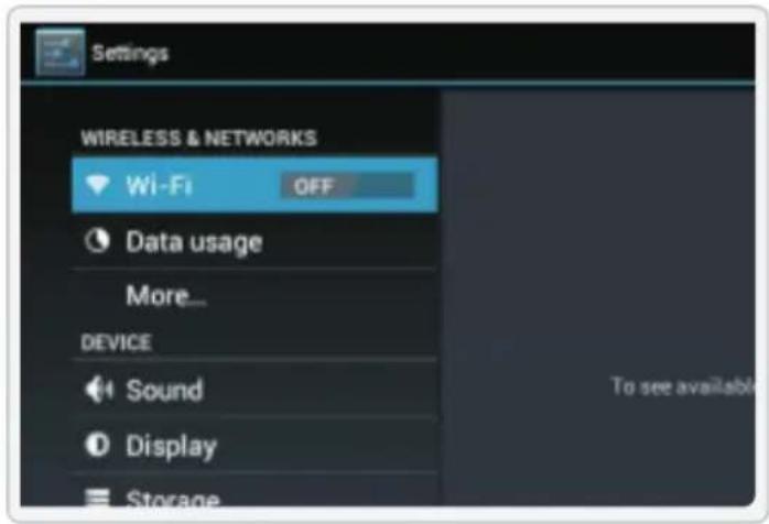 Settings WIRELESS & NETWORKS Wi-Fi OFF Data usage More... DEVICE Sound Display Storage To see available