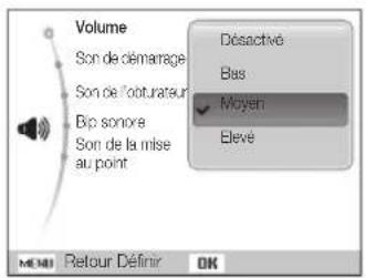 Volume Son de démarrage Son de l'onturateur Bip sonore Son de la mise au point Désactivé Bas Moyen Elevé MENU Retour DÉFINIR OK